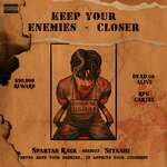 KEEP YOUR ENEMIES CLOSER - BeatRAW Song Download